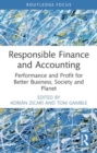 Responsible Finance and Accounting : Performance and Profit for Better Business, Society and Planet - Book