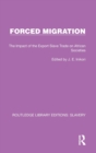 Forced Migration : The Impact of the Export Slave Trade on African Societies - Book