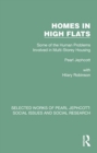 Homes in High Flats : Some of the Human Problems Involved in Multi-Storey Housing - Book