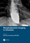 Morphodynamic Imaging in Achalasia - Book