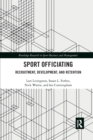 Sport Officiating : Recruitment, Development, and Retention - Book