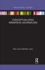 Conceptualising Immersive Journalism - Book