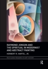 Raymond Jonson and the Spiritual in Modernist and Abstract Painting - Book
