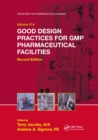 Good Design Practices for GMP Pharmaceutical Facilities - Book