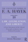 Law, Legislation, and Liberty : A New Statement of the Liberal Principles of Justice and Political Economy - Book