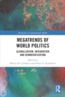 Megatrends of World Politics : Globalization, Integration and Democratization - Book