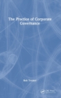 The Practice of Corporate Governance - Book
