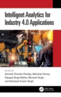 Intelligent Analytics for Industry 4.0 Applications - Book