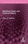 Wedding Cakes and Cultural History - Book