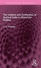 The Culture and Civilisation of Ancient India in HIstorical Outline - Book