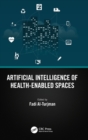 Artificial Intelligence of Health-Enabled Spaces - Book