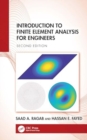 Introduction to Finite Element Analysis for Engineers - Book