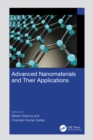 Advanced Nanomaterials and Their Applications - Book