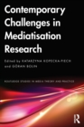 Contemporary Challenges in Mediatisation Research - Book