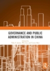 Governance and Public Administration in China - Book