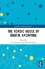 The Nordic Model of Digital Archiving - Book