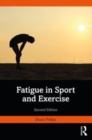 Fatigue in Sport and Exercise - Book
