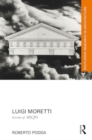 Luigi Moretti : Lessons of SPAZIO - Book