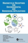 Macrocyclic Receptors for Environmental and Biosensing Applications - Book