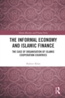 The Informal Economy and Islamic Finance : The Case of Organisation of Islamic Cooperation Countries - Book