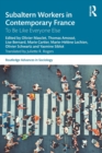 Subaltern Workers in Contemporary France : To Be like Everyone Else - Book