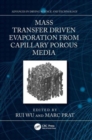 Mass Transfer Driven Evaporation From Capillary Porous Media - Book