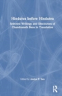 Hindutva before Hindutva : Selected Writings and Discourses of Chandranath Basu in Translation - Book