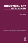 Industrial Art Explained - Book