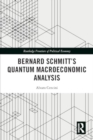 Bernard Schmitt’s Quantum Macroeconomic Analysis - Book