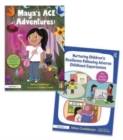 Helping Children to Thrive Following Adverse Childhood Experiences : ‘Maya’s ACE Adventures!’ Storybook and Adult Guide - Book