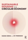 Sustainable Housing in a Circular Economy - Book
