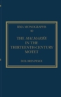 The Malmariee in the Thirteenth-Century Motet - Book