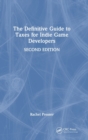 The Definitive Guide to Taxes for Indie Game Developers - Book