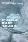 Posthuman research playspaces : Climate child imaginaries - Book