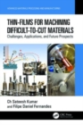 Thin-Films for Machining Difficult-to-Cut Materials : Challenges, Applications, and Future Prospects - Book