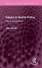 Values in Social Policy : Nine Contradictions - Book