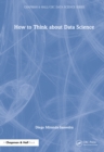 How to Think about Data Science - Book