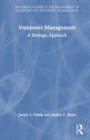 Volunteer Management : A Strategic Approach - Book