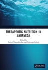 Therapeutic Nutrition in Ayurveda - Book