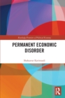 Permanent Economic Disorder - Book