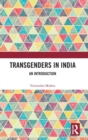 Transgenders in India : An Introduction - Book