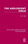 The Adolescent Child - Book
