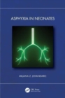 Asphyxia in Neonates - Book