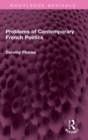 Problems of Contemporary French Politics - Book