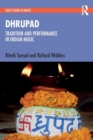 Dhrupad: Tradition and Performance in Indian Music - Book