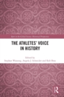 The Athletes’ Voice in History - Book