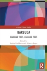 Barbuda : Changing Times, Changing Tides - Book