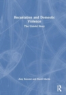 Recantation and Domestic Violence : The Untold Story - Book