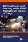 Convergence of Deep Learning and Artificial Intelligence in Internet of Things - Book