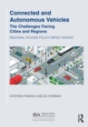 Connected and Autonomous Vehicles : The challenges facing cities and regions - Book